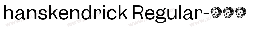 hanskendrick Regular字体转换